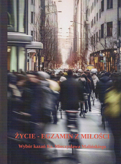 Życie – egzamin z miłości